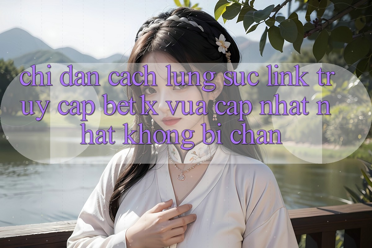 Chỉ dẫn Cách Lùng sục Link Truy Cập bet1x Vừa cập nhật Nhất Không Bị Chặn
