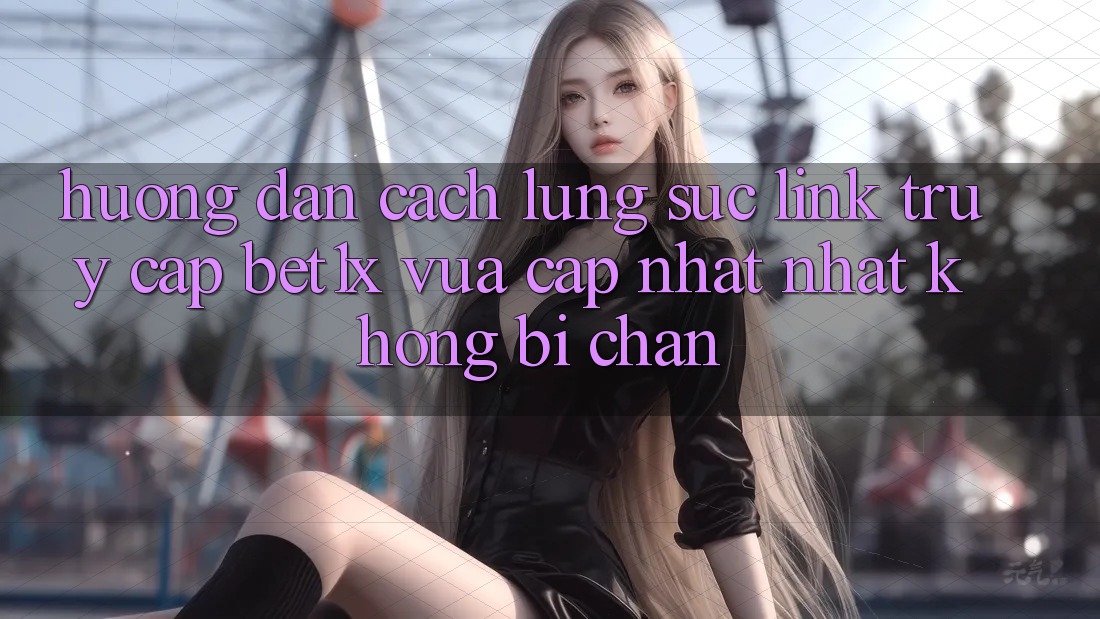 Hướng Dẫn Cách Lùng sục Link Truy Cập bet1x Vừa cập nhật Nhất Không Bị Chặn
