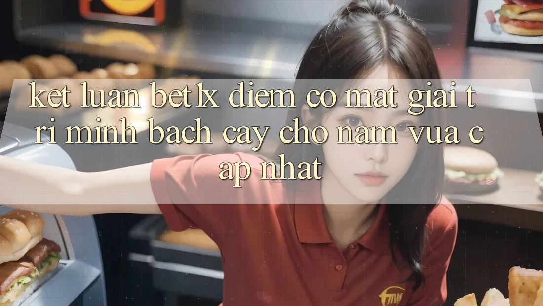 Kết Luận: bet1x - Điểm Có mặt Giải Trí Minh bạch Cậy Cho Năm Vừa cập nhật