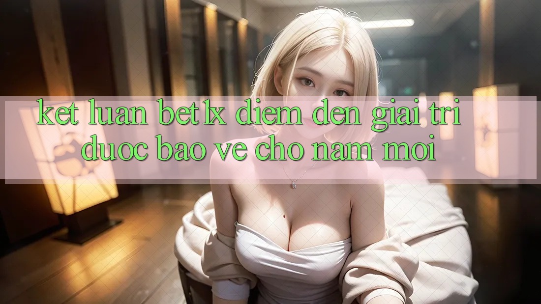 Kết Luận: bet1x - Điểm Đến Giải Trí Được bảo vệ Cho Năm Mới