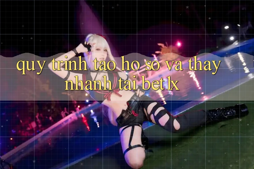 Quy Trình Tạo hồ sơ Và Thấy Nhanh Tại bet1x