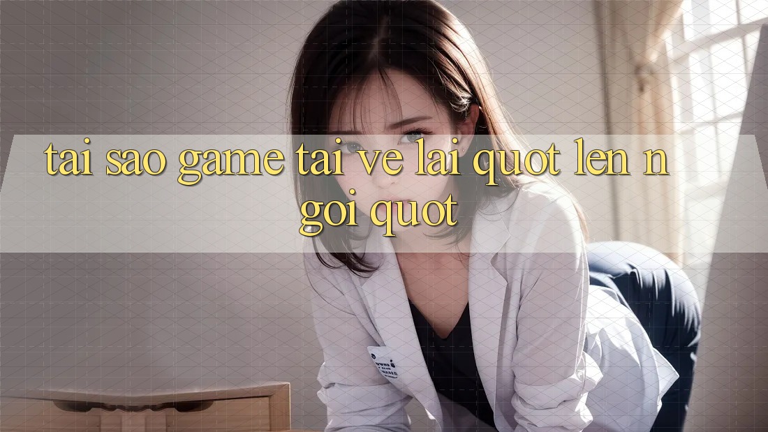 Tại Sao Game Tải Về Lại " Lên Ngôi" ?
